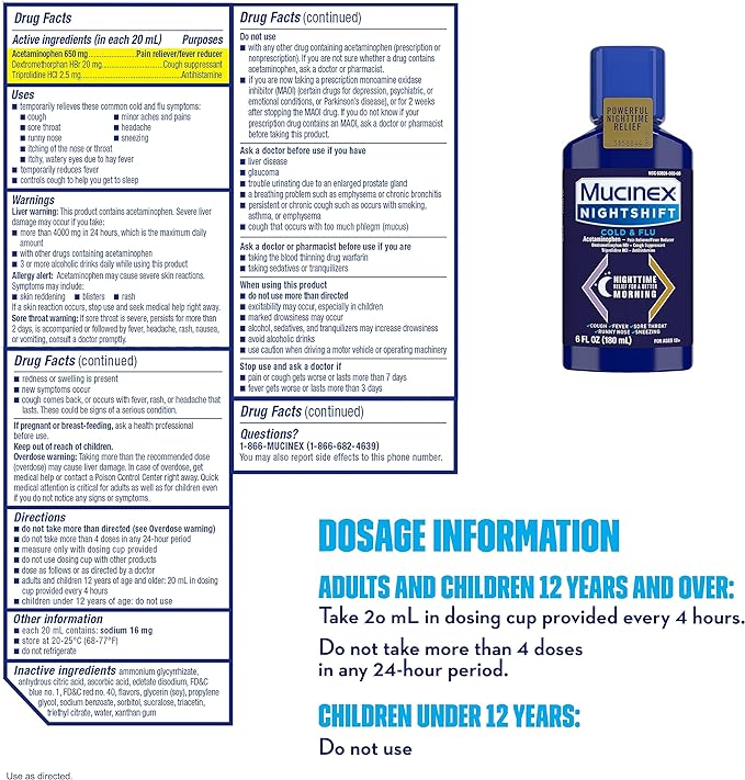 Mucinex Nightshift Líquido para resfriado y gripe que alivia la fiebre, estornudos, dolor de garganta, secreción nasal y tos, 6 onzas líquidas (paquete de 1)
